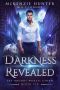 [Sky Brooks World: Ethan 06] • Darkness Revealed